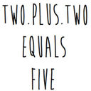 2plus2-equals-five avatar