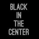 blackinthecenter avatar