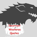 incorrect-westeros-quotes avatar