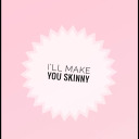 iwillmakeyouskinny avatar