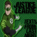 justiceleaguetextsfromlastnight avatar