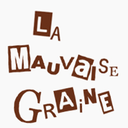 la-mauvaise-graine avatar