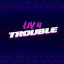 liv-4-trouble avatar