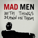 madmenwiththingsdrawnonthem avatar